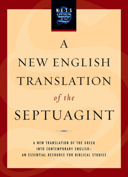 Cover of the book A New English Translation of the Septuagint by , Oxford University Press