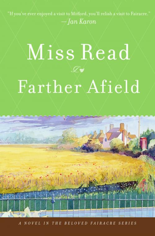 Cover of the book Farther Afield by Miss Read, Houghton Mifflin Harcourt