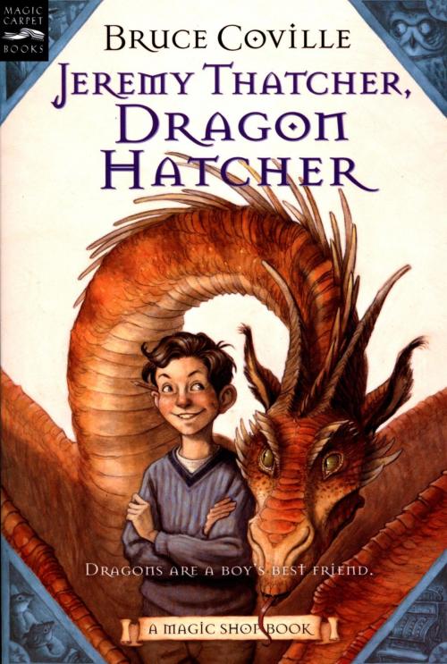 Cover of the book Jeremy Thatcher, Dragon Hatcher by Bruce Coville, HMH Books