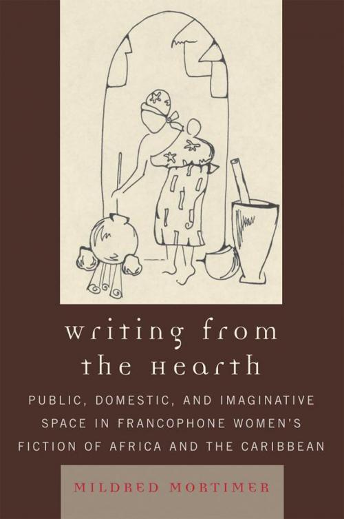 Cover of the book Writing from the Hearth by Mildred Mortimer, Lexington Books