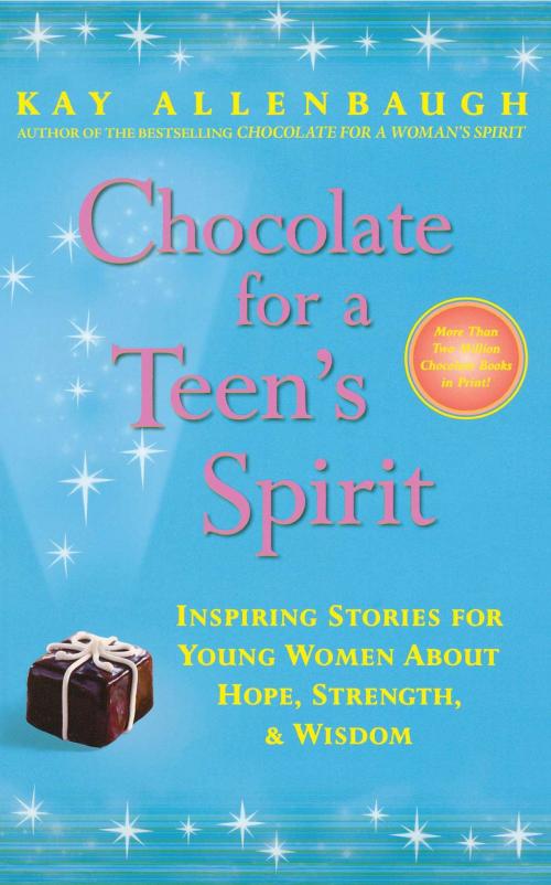 Cover of the book Chocolate for a Teen's Spirit by Kay Allenbaugh, Touchstone