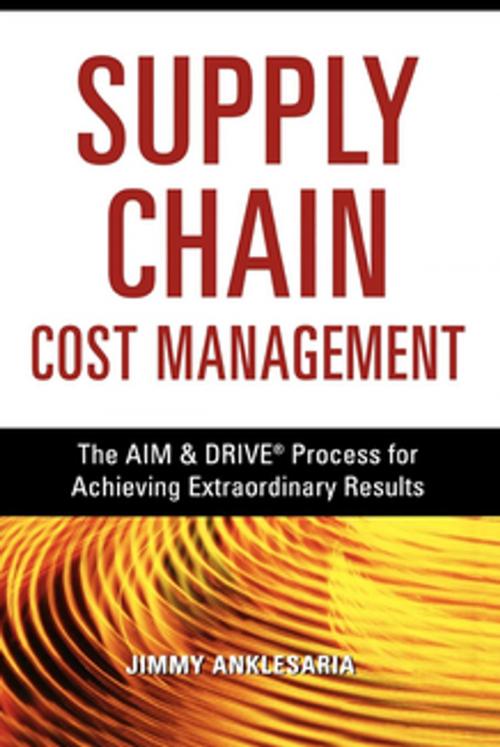 Cover of the book Supply Chain Excellence by Jimmy ANKLESARIA, AMACOM