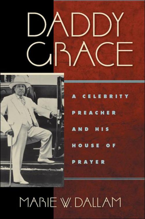 Cover of the book Daddy Grace by Marie W. Dallam, NYU Press