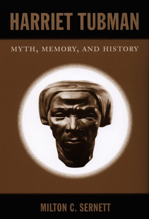 Cover of the book Harriet Tubman by Milton C. Sernett, Duke University Press