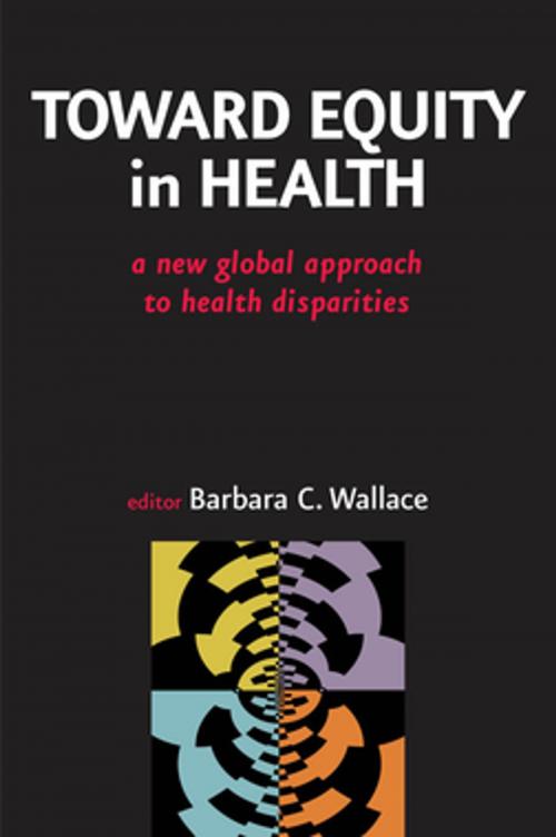 Cover of the book Toward Equity in Health by , Springer Publishing Company