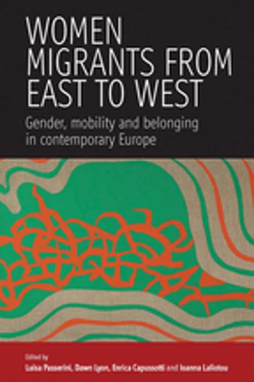 Cover of the book Women Migrants From East to West by , Berghahn Books