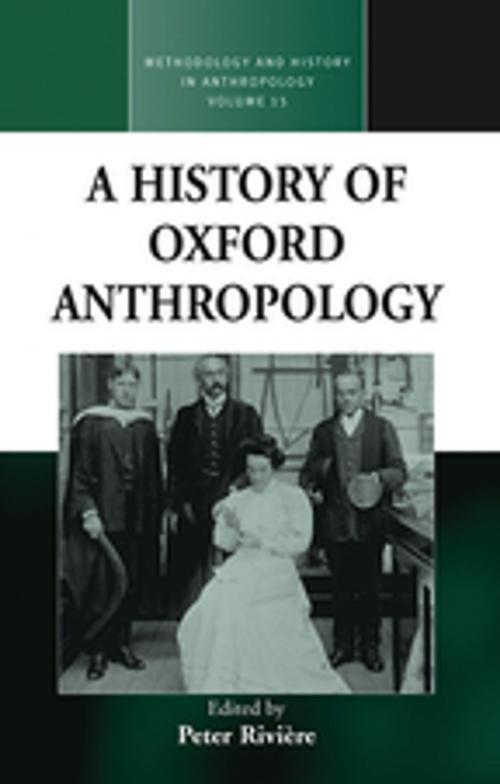 Cover of the book A History of Oxford Anthropology by , Berghahn Books