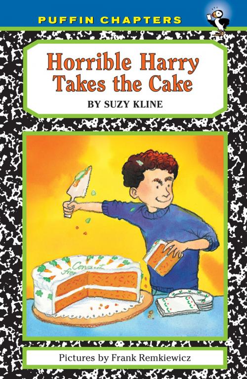 Cover of the book Horrible Harry Takes the Cake by Suzy Kline, Penguin Young Readers Group