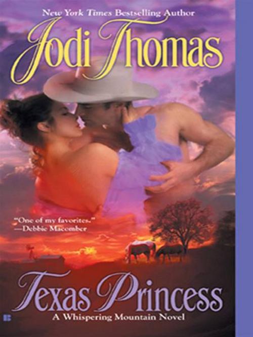Cover of the book Texas Princess by Jodi Thomas, Penguin Publishing Group