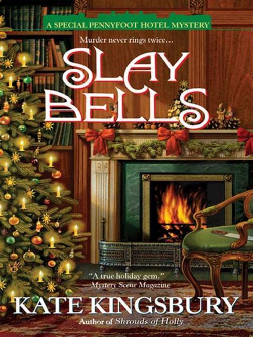 Cover of the book Slay Bells by Kate Kingsbury, Penguin Publishing Group
