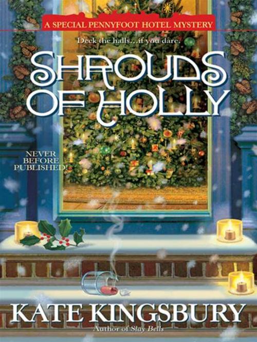Cover of the book Shrouds of Holly by Kate Kingsbury, Penguin Publishing Group