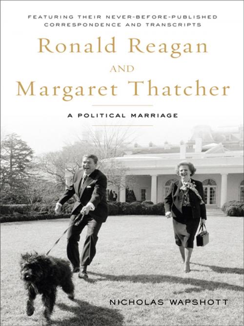 Cover of the book Ronald Reagan and Margaret Thatcher by Nicholas Wapshott, Penguin Publishing Group
