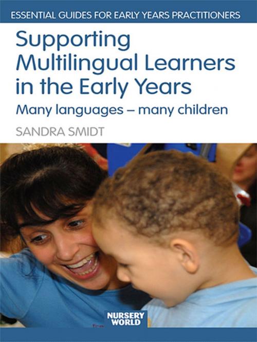 Cover of the book Supporting Multilingual Learners in the Early Years by Sandra Smidt, Taylor and Francis