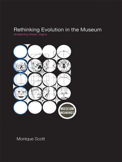 Cover of the book Rethinking Evolution in the Museum by Monique Scott, Taylor and Francis