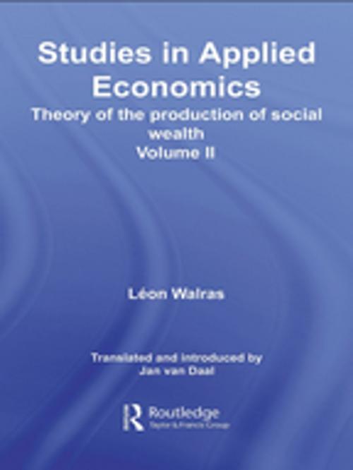 Cover of the book Studies in Applied Economics, Volume II by Léon Walras, Taylor and Francis