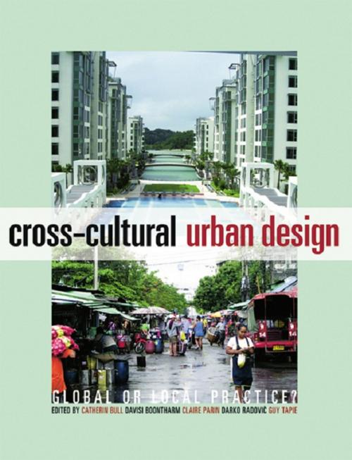 Cover of the book Cross-Cultural Urban Design by , Taylor and Francis
