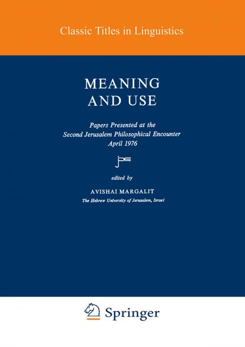 Cover of the book Meaning and Use by , Springer Netherlands