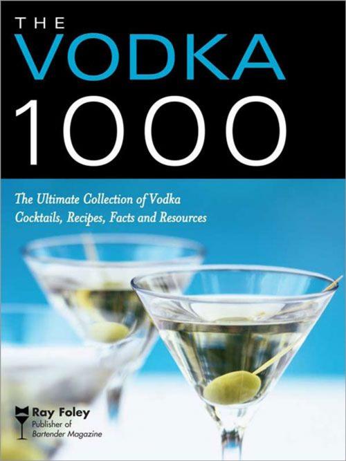 Cover of the book The Vodka 1000 by Ray Foley, Sourcebooks