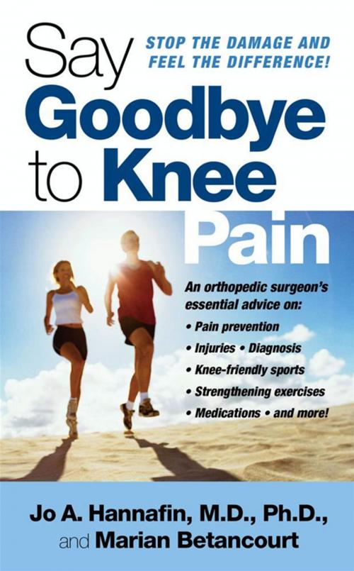 Cover of the book Say Goodbye to Knee Pain by Marian Betancourt, Jo Hannafin, M.D., Pocket Books