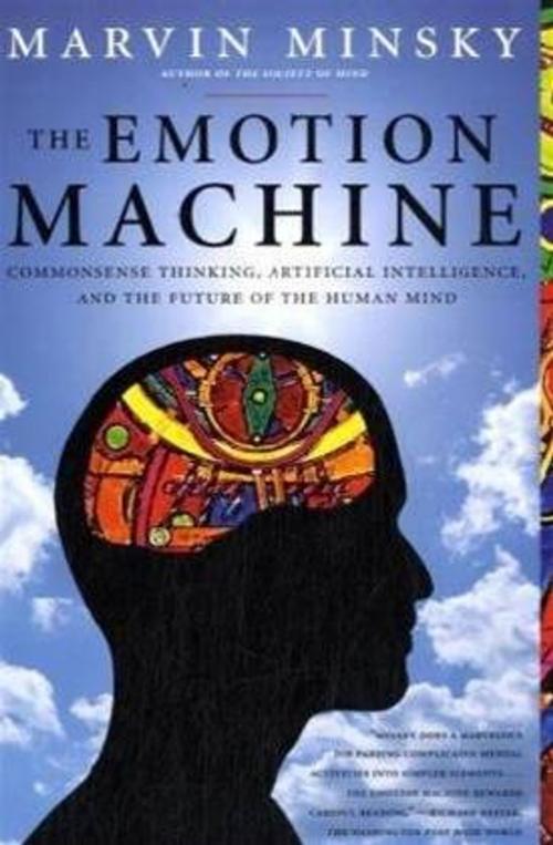 Cover of the book The Emotion Machine by Marvin Minsky, Simon & Schuster