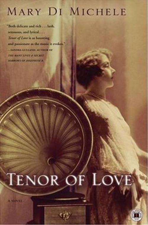 Cover of the book Tenor of Love by Mary di Michele, Atria Books