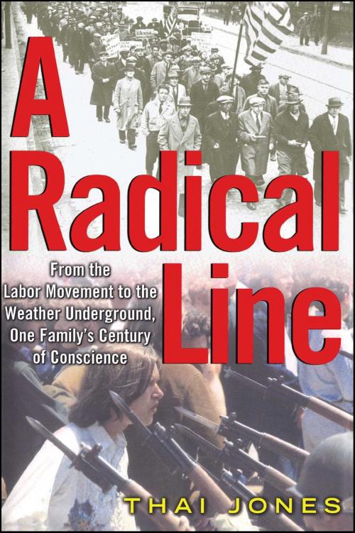 Cover of the book A Radical Line by Thai Jones, Free Press