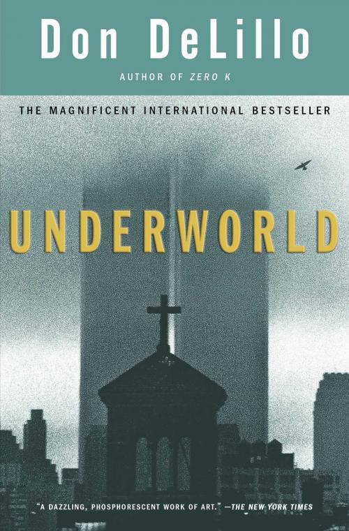 Cover of the book Underworld by Don DeLillo, Scribner