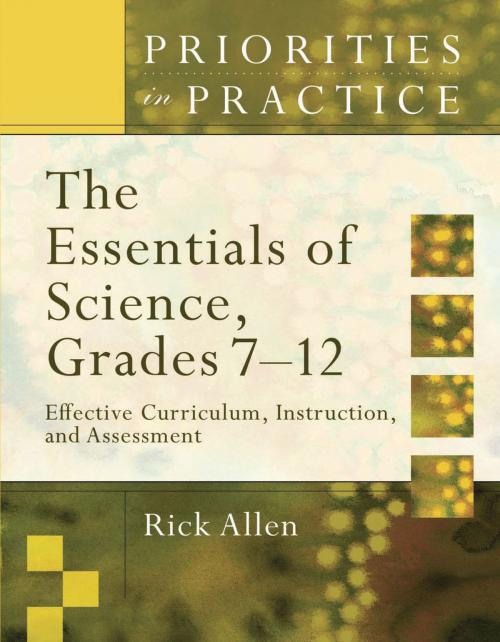 Cover of the book The Essentials of Science, Grades 7-12 by Rick Allen, ASCD