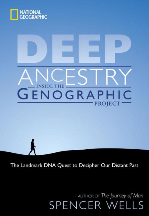 Cover of the book Deep Ancestry by Spencer Wells, National Geographic Society
