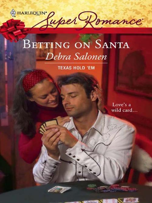 Cover of the book Betting on Santa by Debra Salonen, Harlequin