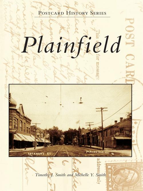 Cover of the book Plainfield by Timothy J. Smith, Michelle Y. Smith, Arcadia Publishing Inc.