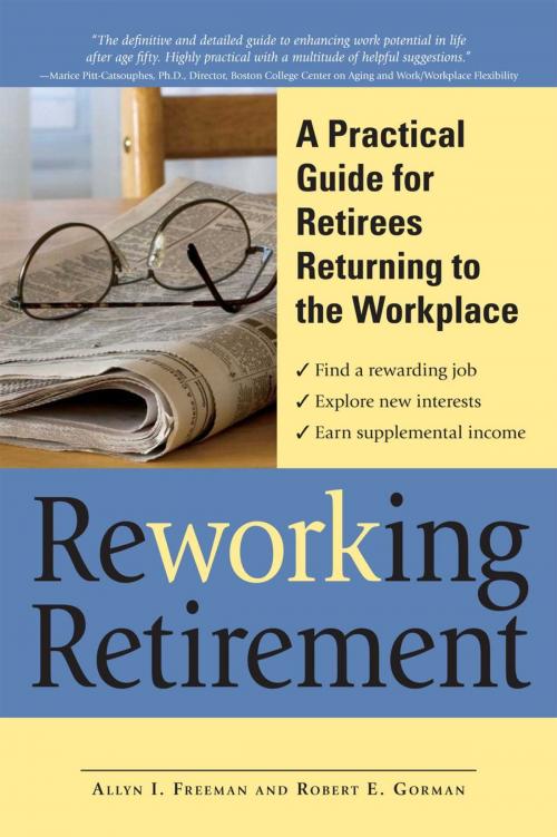 Cover of the book ReWORKing Retirement by Allyn I Freeman, Robert E. Gorman, Adams Media