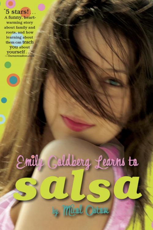 Cover of the book Emily Goldberg Learns to Salsa by Micol Ostow, Penguin Young Readers Group