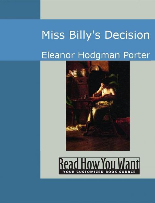 Cover of the book Miss Billy's Decision by Eleanor Hodgman Porter, ReadHowYouWant