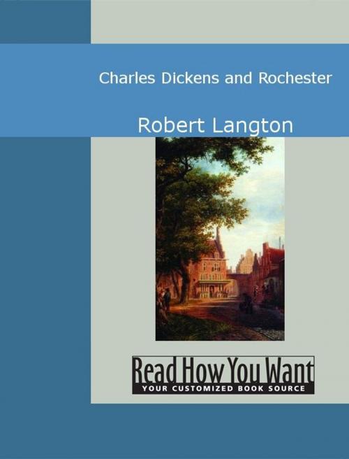 Cover of the book Charles Dickens And Rochester by Langton, Robert, ReadHowYouWant