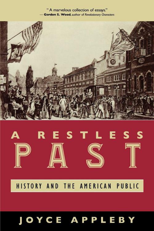 Cover of the book A Restless Past by Joyce Appleby, Rowman & Littlefield Publishers