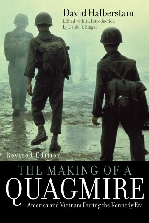 Cover of the book The Making of a Quagmire by David Halberstam, Rowman & Littlefield Publishers