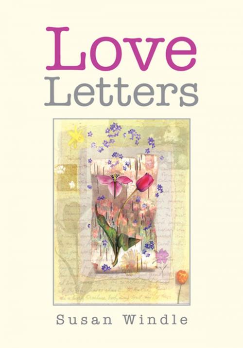 Cover of the book Love Letters by Susan Windle, Xlibris US