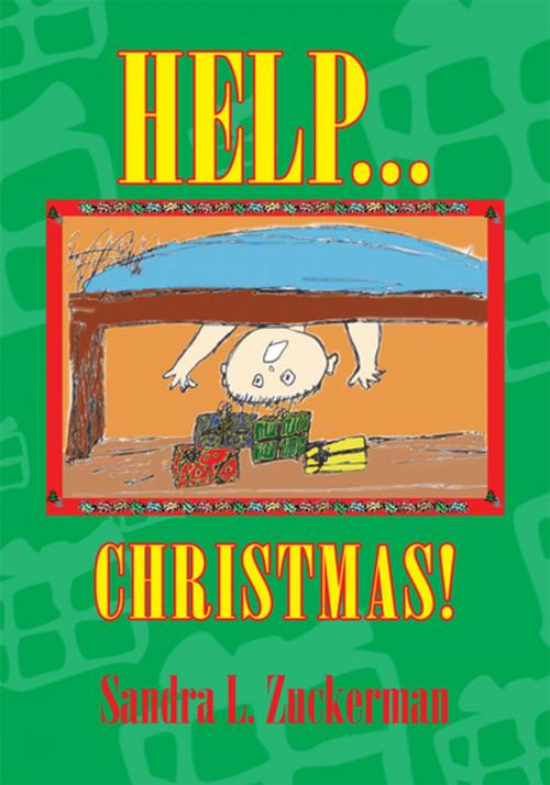 Cover of the book Help...Christmas! by Clayton Rather, Xlibris US
