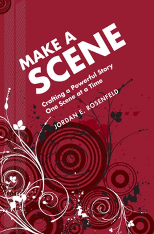 Cover of the book Make a Scene by Jordan Rosenfeld, F+W Media