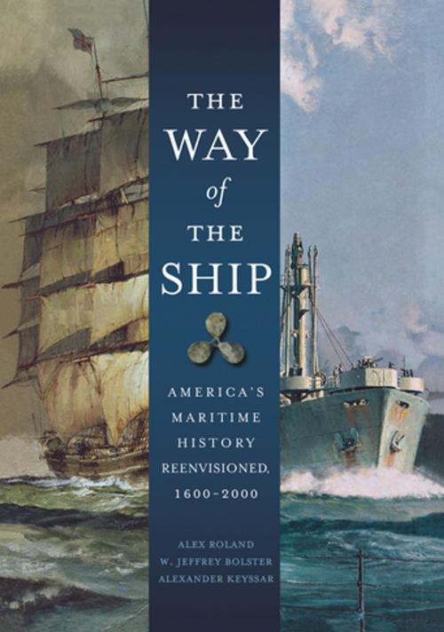 Cover of the book The Way of the Ship by Alex Roland, Turner Publishing Company
