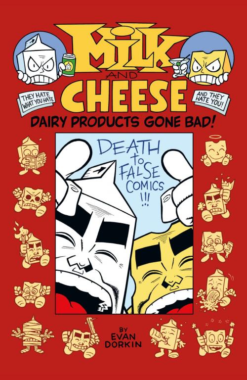 Cover of the book Milk and Cheese: Dairy Products Gone Bad by Evan Dorkin, Dark Horse Comics