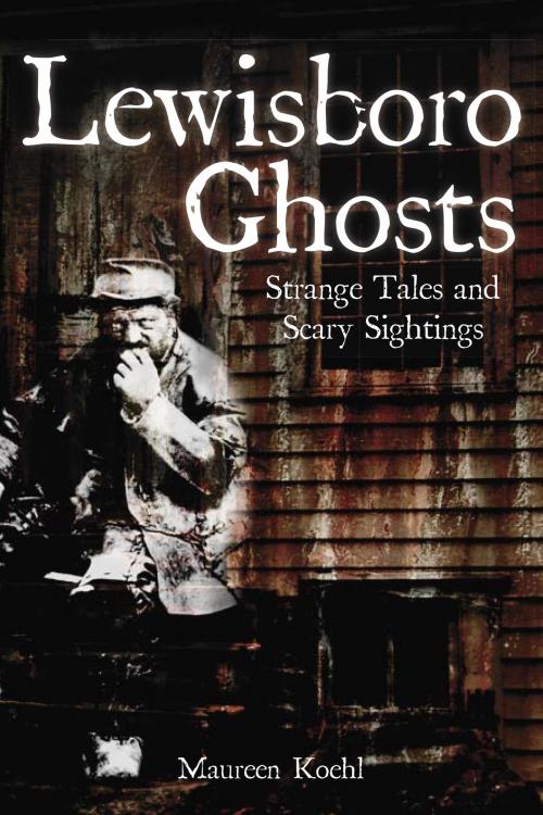 Cover of the book Lewisboro Ghosts by Maureen Koehl, Arcadia Publishing Inc.