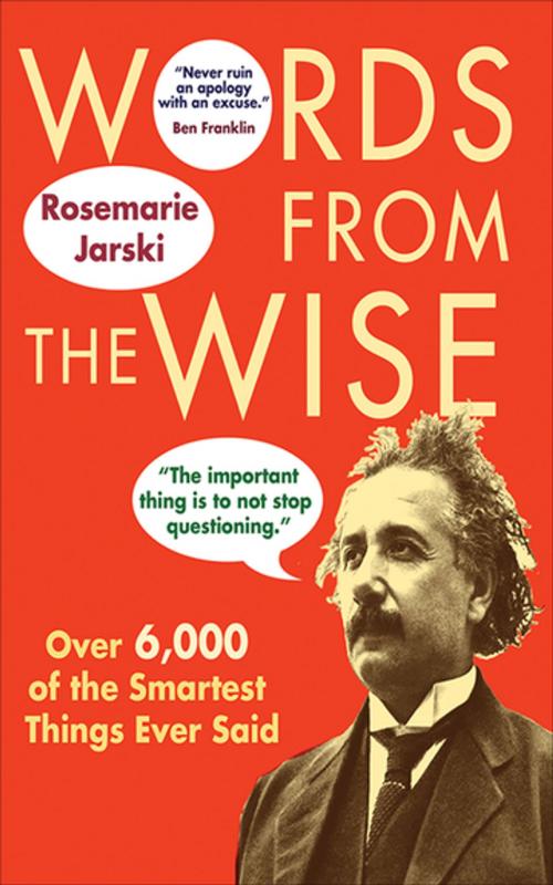 Cover of the book Words from the Wise by Rosemarie Jarski, Skyhorse Publishing