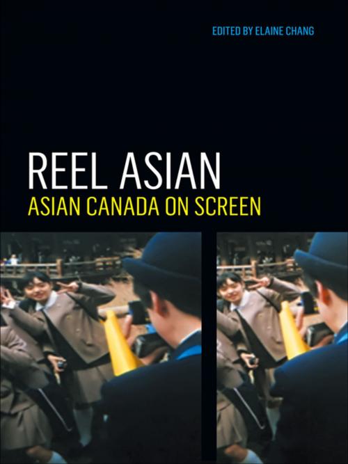 Cover of the book Reel Asian by Elaine Chang, Coach House Books