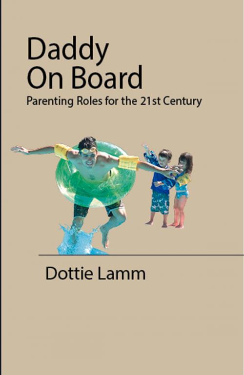 Cover of the book Daddy On Board by Dottie Lamm, Fulcrum Publishing