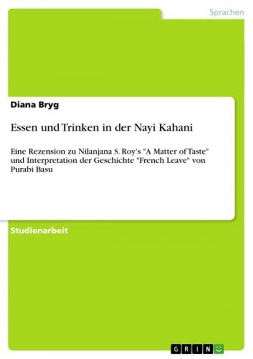 Cover of the book Essen und Trinken in der Nayi Kahani by Diana Bryg, GRIN Verlag
