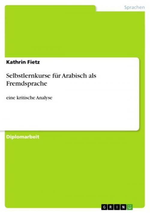 Cover of the book Selbstlernkurse für Arabisch als Fremdsprache by Kathrin Fietz, GRIN Verlag