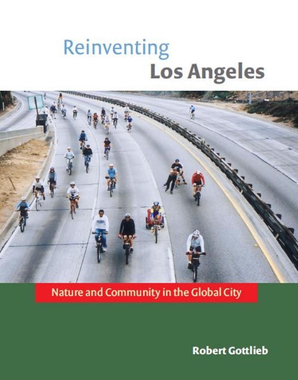 Big bigCover of Reinventing Los Angeles