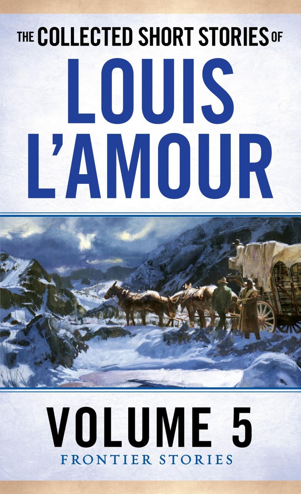 Big bigCover of The Collected Short Stories of Louis L'Amour, Volume 5